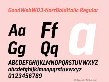 GoodWebW03-NarrBoldItalic Regular Version 7.504 Font Sample