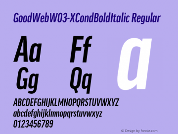 GoodWebW03-XCondBoldItalic Regular Version 7.504图片样张