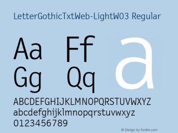 LetterGothicTxtWeb-LightW03 Regular Version 7.504 Font Sample