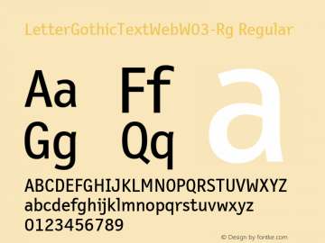 LetterGothicTextWebW03-Rg Regular Version 7.504 Font Sample