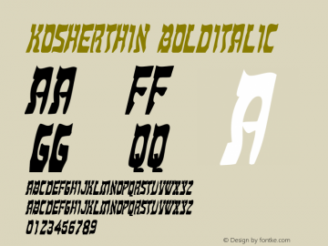 KosherThin BoldItalic Altsys Fontographer 4.1 5/17/96图片样张