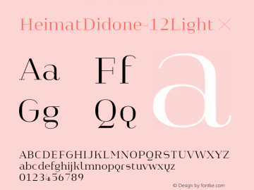 HeimatDidone-12Light ☞ Version 1.000;PS 001.000;hotconv 1.0.70;makeotf.lib2.5.58329;com.myfonts.easy.atlas-font-foundry.heimat-didone.12-light.wfkit2.version.4k6v图片样张