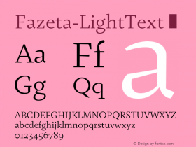 Fazeta-LightText ☞ 001.000;com.myfonts.easy.adtypo.fazeta.text-light.wfkit2.version.4kYi图片样张