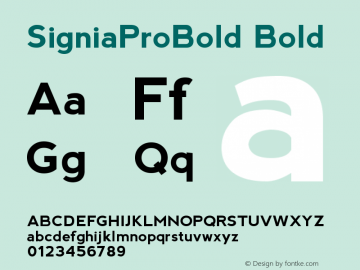SigniaProBold Bold Version 1.000;PS 001.001;hotconv 1.0.56图片样张