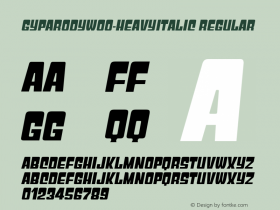 GyparodyW00-HeavyItalic Regular Version 4.00 Font Sample