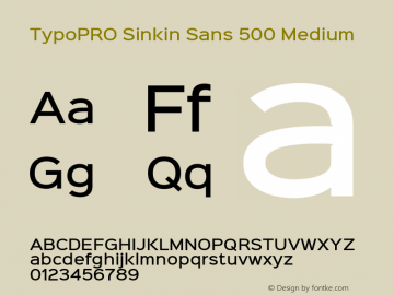 TypoPRO Sinkin Sans 500 Medium Sinkin Sans (version 1.0)  by Keith Bates   •   © 2014   www.k-type.com图片样张