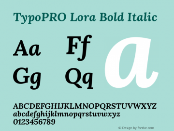 TypoPRO Lora Bold Italic Version 1.014图片样张