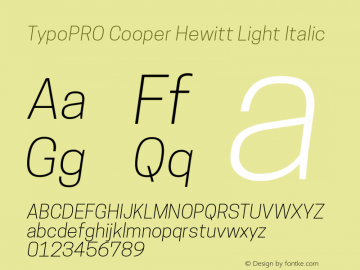 TypoPRO Cooper Hewitt Light Italic 1.000图片样张