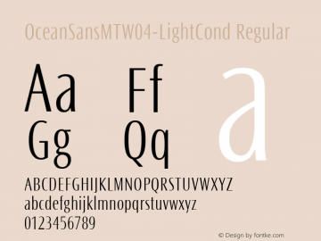 OceanSansMTW04-LightCond Regular Version 1.00 Font Sample