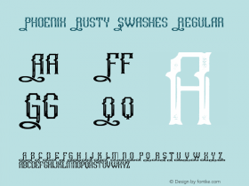 Phoenix Rusty Swashes Regular Version 1.00 February 21, 2015, initial release Font Sample