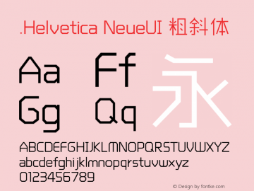 .Helvetica NeueUI 粗斜体 10.0d35e1图片样张
