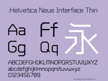 .Helvetica Neue Interface Thin 10.0d35e1 Font Sample