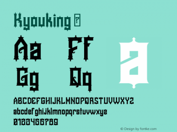 Kyouking ☞ 001.000;com.myfonts.easy.seventh-imperium.kyouking.regular.wfkit2.version.4odw图片样张