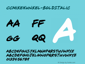 CCMikeKunkel-BoldItalic ☞ Version 1.01 2014;com.myfonts.easy.comicraft.mike-kunkel.bold-italic.wfkit2.version.4nNi Font Sample