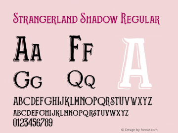 Strangerland Shadow Regular Version 1.000 Font Sample