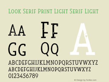 Look Serif Print Light Serif Light 1.000 Font Sample