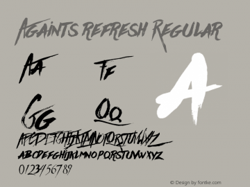 Againts refresh Regular Version 1.000 Font Sample