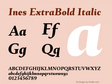 Ines ExtraBold Italic Version 3.001 Font Sample