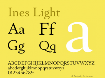 Ines Light Version 1.000 Font Sample