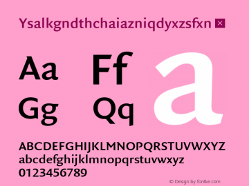 Ysalkgndthchaiazniqdyxzsfxn ☞ Version 7.504; 2011; Build 1022;com.myfonts.easy.fontfont.ff-quadraat-sans.pro-demi-bold.wfkit2.version.4gK4图片样张