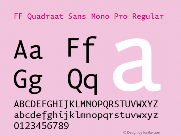 FF Quadraat Sans Mono Pro Regular Version 7.504; 2012; Build 1020;com.myfonts.easy.fontfont.quadraat-sans-mono.pro-regular.wfkit2.version.4fLU Font Sample
