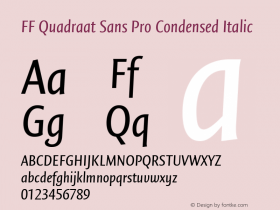 FF Quadraat Sans Pro Condensed Italic Version 7.504; 2011; Build 1022;com.myfonts.easy.fontfont.ff-quadraat-sans.pro-condensed-regular-italic.wfkit2.version.4fLv图片样张