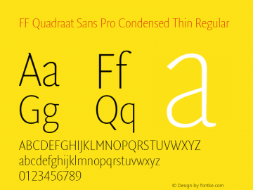 FF Quadraat Sans Pro Condensed Thin Regular Version 7.504; 2011; Build 1023;com.myfonts.easy.fontfont.ff-quadraat-sans.pro-condensed-thin.wfkit2.version.4fXj Font Sample