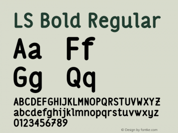 LS Bold Regular Version 1.001;PS 001.001;hotconv 1.0.70;makeotf.lib2.5.58329 Font Sample