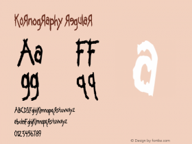 KoRnOgRaPhY Regular Fusion Multimedia Font Creator Version 1.0a图片样张