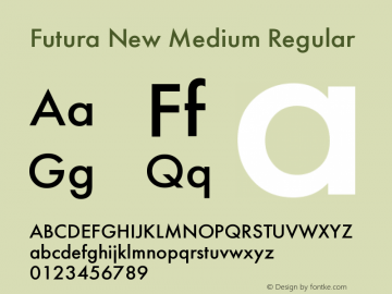 Futura New Medium Regular Version 1.000 2008 initial release Font Sample