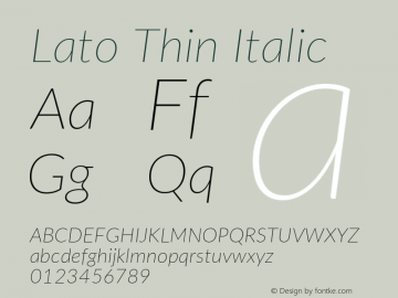 Lato Thin Italic Version 2.010; 2014-09-01; http://www.latofonts.com/图片样张
