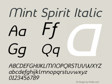 Mint Spirit Italic Version 1.005;FFEdit Font Sample