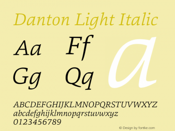 Danton Light Italic Version 1.000;com.myfonts.easy.hoftype.danton.light-italic.wfkit2.version.4nFG Font Sample