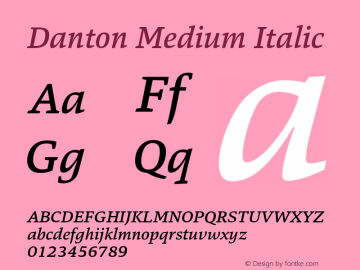 Danton Medium Italic Version 1.000;com.myfonts.easy.hoftype.danton.medium-italic.wfkit2.version.4nFC Font Sample