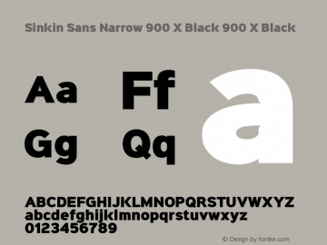 Sinkin Sans Narrow 900 X Black 900 X Black Sinkin Sans Narrow (version 1.0)  by Keith Bates   •   © 2015   www.k-type.com图片样张