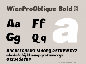 WienProOblique-Bold ☞ Version 1.006;PS 001.006;hotconv 1.0.70;makeotf.lib2.5.58329;com.myfonts.easy.ekke-wolf.wien-pro.oblique-bold.wfkit2.version.4mEk Font Sample