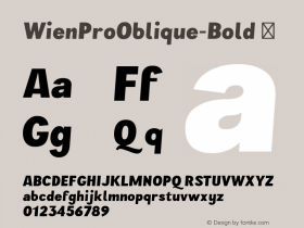 WienProOblique-Bold ☞ Version 1.006;PS 001.006;hotconv 1.0.70;makeotf.lib2.5.58329;com.myfonts.easy.ekke-wolf.wien-pro.oblique-bold.wfkit2.version.4mEk图片样张