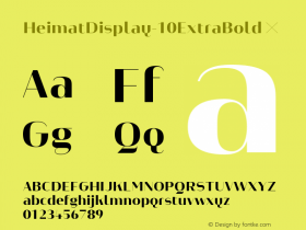 HeimatDisplay-10ExtraBold ☞ Version 1.000;PS 001.000;hotconv 1.0.70;makeotf.lib2.5.58329;com.myfonts.easy.atlas-font-foundry.heimat-display.10-extra-bold.wfkit2.version.4nyn Font Sample