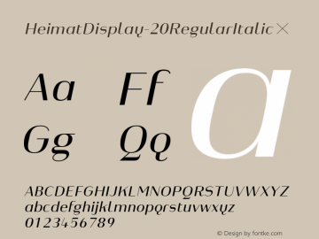 HeimatDisplay-20RegularItalic ☞ Version 1.000;PS 001.000;hotconv 1.0.70;makeotf.lib2.5.58329;com.myfonts.easy.atlas-font-foundry.heimat-display.20-regular-italic.wfkit2.version.4ny9 Font Sample