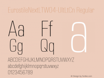 EurostileNextLTW04-UltLtCn Regular Version 1.10 Font Sample