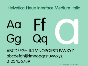 .Helvetica Neue Interface Medium Italic 10.0d35e1图片样张