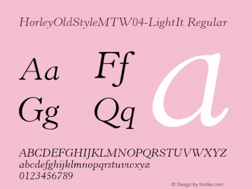 HorleyOldStyleMTW04-LightIt Regular Version 1.00 Font Sample