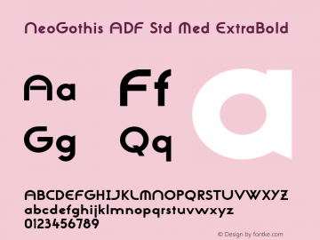 NeoGothis ADF Std Med ExtraBold Version 1.006;FFEdit Font Sample