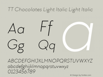 TT Chocolates Light Italic Light Italic Version 1.000图片样张