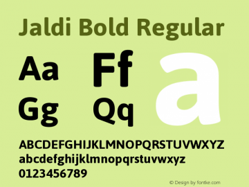 Jaldi Bold Regular Version 1.003;PS 001.003;hotconv 1.0.70;makeotf.lib2.5.58329 Font Sample