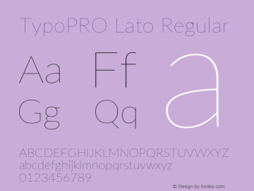 TypoPRO Lato Regular Version 2.010; 2014-09-01; http://www.latofonts.com/图片样张