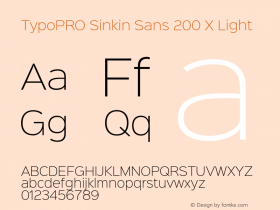 TypoPRO Sinkin Sans 200 X Light Sinkin Sans (version 1.0)  by Keith Bates   •   © 2014   www.k-type.com图片样张