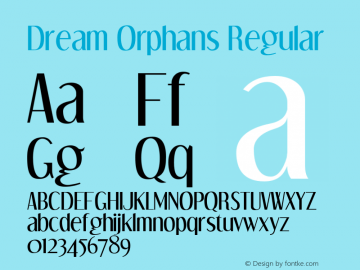 Dream Orphans Regular Version 4.001 Font Sample