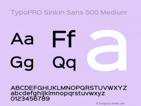 TypoPRO Sinkin Sans 500 Medium Sinkin Sans (version 1.0)  by Keith Bates   •   © 2014   www.k-type.com图片样张