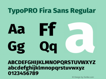 TypoPRO Fira Sans Regular Version 3.111;PS 003.111;hotconv 1.0.70;makeotf.lib2.5.58329 Font Sample